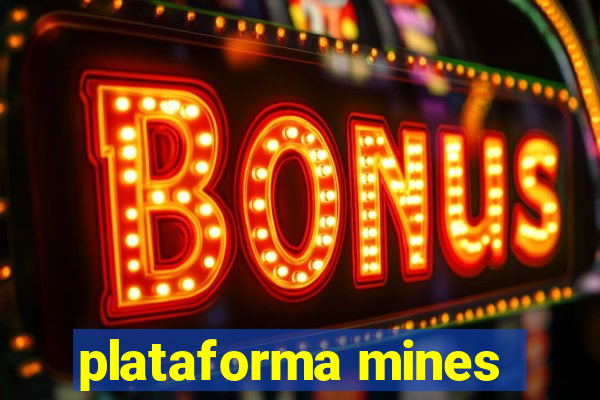 plataforma mines